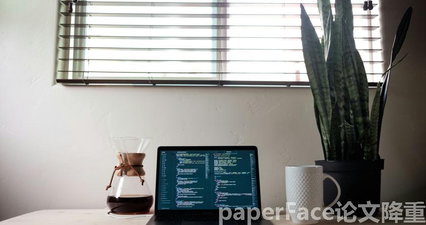 paperface,paperface官网,paperface免费降重系统,paperface论文查重系统 paperface,paperface官网,paperface免费降重系统,paperface论文查重系统